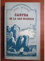 Anticariat: Axel Munthe - Cartea de la San Michele
