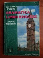Constantin Paidos - Gramatica limbii engleze (volumul 1)