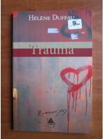 Anticariat: Helene Duffau - Trauma