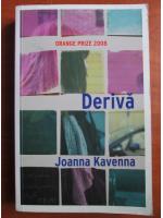 Joanna Kavenna - Deriva