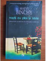 Anticariat: Maeve Binchy - Nopti cu ploi si stele. Dragoste si mister in insulele Greciei