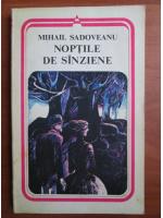 Mihail Sadoveanu - Noptile de sanziene