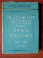 Mustafa A. Mehmed - Documente turcesti privind istoria Romaniei (volumul 3, 1791-1812)