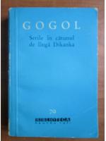 Anticariat: N. V. Gogol - Serile in catunul de langa Dikanka