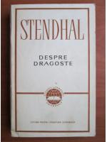 Stendhal - Despre dragoste
