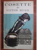 Victor Hugo - Cosette