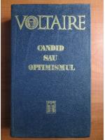 Anticariat: Voltaire - Candid sau optimismul