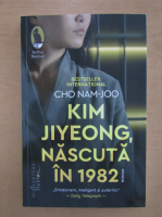 Anticariat: Cho Nam-Joo - Kim Jiyeong, nascuta in 1982