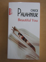 Chuck Palahniuk - Beautiful You (Top 10+)