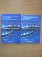Din vadurile Chiralinei. Antologie de literatura contemporana braileana (2 volume)