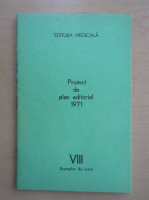 Editura Medicala. Proiect de plan editorial 1971