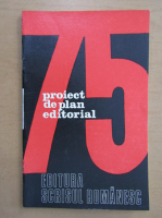Editura Scrisul Romanesc. Proiect de plan editorial 1975