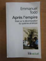 Emmanuel Todd - Apres l'empire