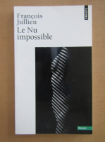 Francois Jullien - Le Nu impossible