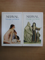 Gerard de Nerval - Voyage en Orient (2 volume)
