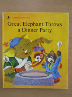 Great Elephant Throws a Dinner Party