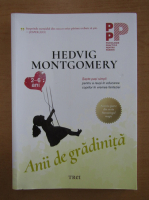 Hedvig Montgomery - Anii de gradinita