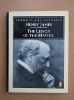 Henry James - The Lesson of the Master