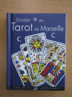Isabelle Weiss - S'intier au Tarot de Marseille