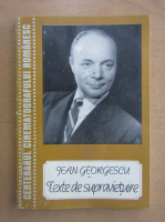 Jean Georgescu - Texte de supravietuire
