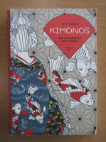 Kimonos. 100 coloriages anti-stress