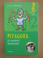 Luca Novelli - Pitagora si numarul blestemat