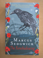 Marcus Sedgwick - The Foreshadowing