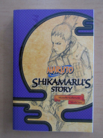 Masashi Kishimoto - Naruto. Shikamaru's Story