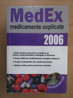 MedEx, medicamente explicate 2006