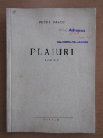 Petre Pascu - Plaiuri