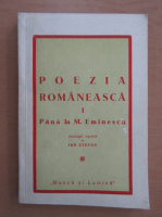 Poezia romaneasca, volumul 1. Pana la M. Eminescu