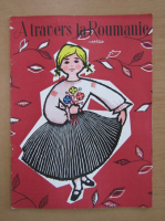 Revista A travers la Roumanie, nr. 2, 1958