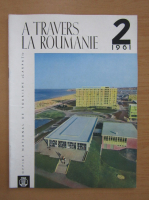 Revista A travers la Roumanie, nr. 2, 1961