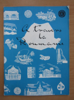 Revista A travers la Roumanie, nr. 4, 1959