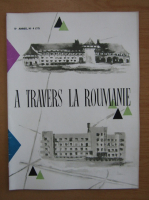 Revista A travers la Roumanie, nr. 4, 1960