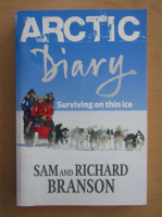 Richard Branson - Arctic Diary. Surviving on thin ice