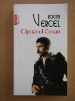 Anticariat: Roger Vercel - Capitanul Conan