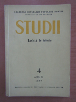 Studii. Revista de istorie, anul X, nr. 4, 1957