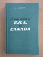 V. Matkevici - Ce am vazut in SUA si Canada