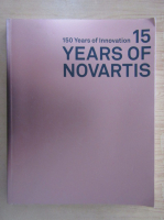 150 Years of Innovation. 15 Years of Novartis