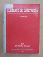A. I. Otresco - Elemente de constructii (volumul 1)