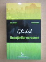 Aida Catana - Ghidul finantarilor europene