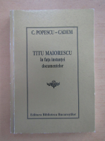 C. Popescu-Cadem - Titu Maiorescu