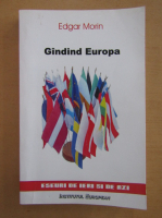 Edgar Morin - Gandind Europa