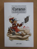 Edmond Rostand - Cyrano de Bergerac en bandes dessinees
