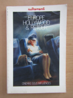 Europe, Hollywood et retour