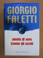 Giorgio Faletti - Niente di vero tranne gli occhio