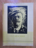 Anticariat: Ion Luca Caragiale - Opere (volumul 4)
