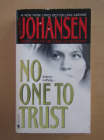 Iris Johansen - No One to Trust