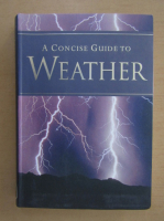 Julie Lloyd - A Concise Guide to Weather